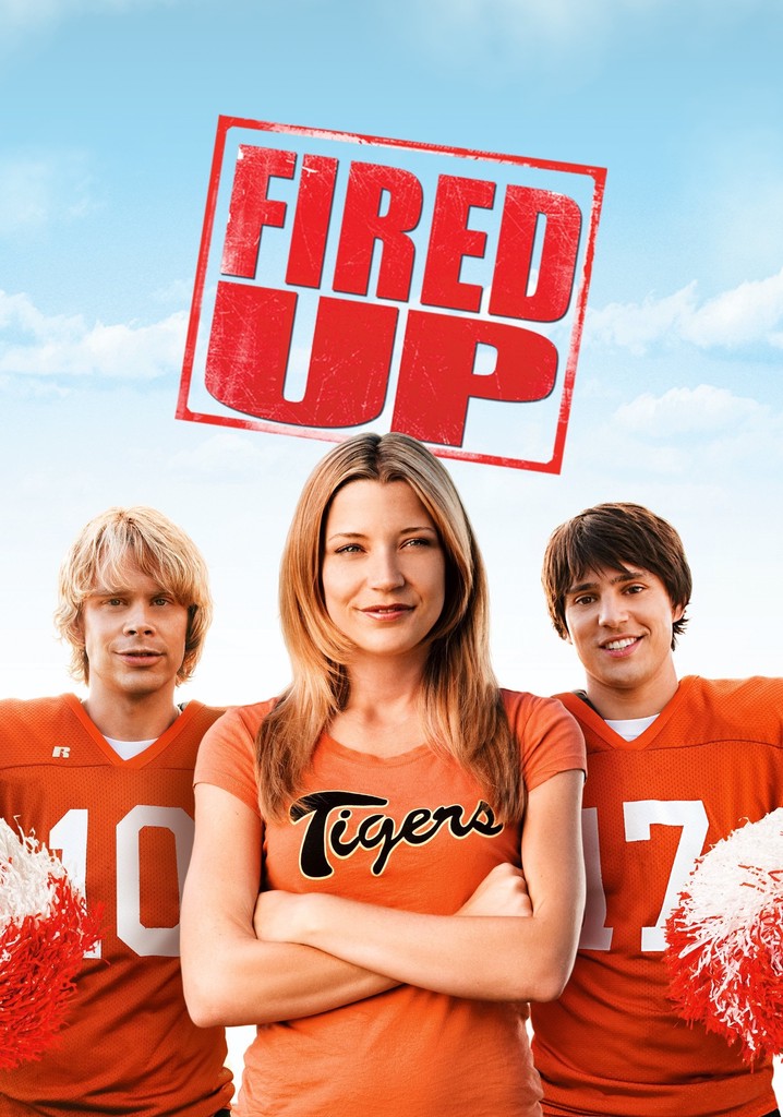 Fired Up! movie where to watch stream online